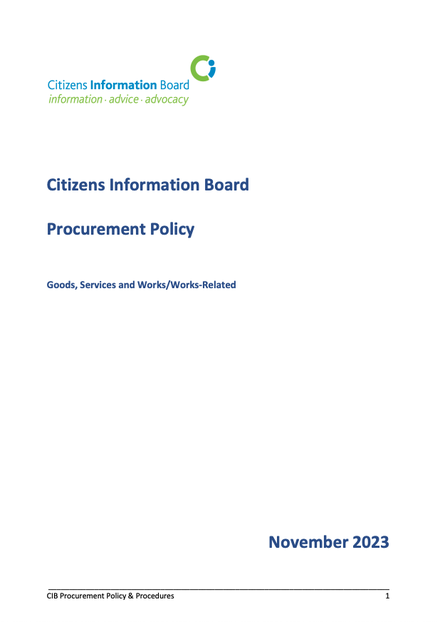 CIB Procurement Policy & Procedures establishes the framework for fair, transparent and value-driven public procurement policies within CIB.