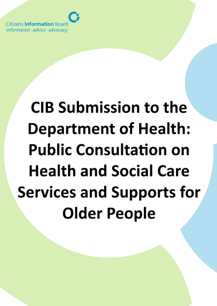 Cover of CIB Submission to the DOH. Consultation on Health and Social Care Services to Older People
