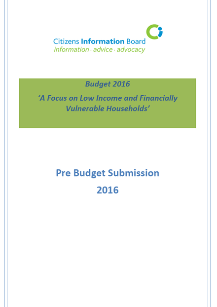 Pre Budget Submission 2016: Budget 2016 ‘A Focus on Low Income and Financially Vulnerable Households’