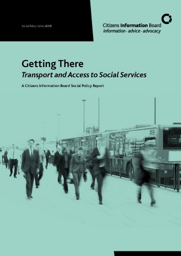 Getting There: Transport and Access to Social Services (2010)