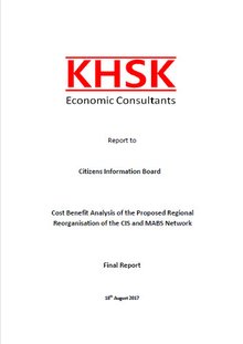 Cost Benefit Analysis of the Proposed Regional Reorganisation of the CIS and MABS Network