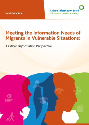 Meeting the Information Needs of Migrants in Vulnerable Situations (2021